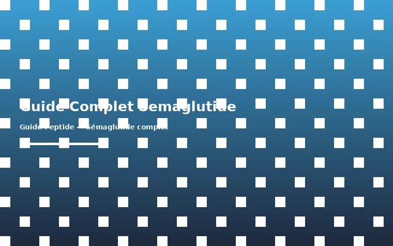 Guide Complet du Sémaglutide en 2026 : Recherche, Protocoles et Où l'Acheter